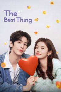 The Best Thing 2025 بهترین اتفاق