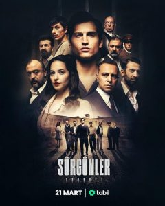 Surgunler 2025 تبعید شدگان