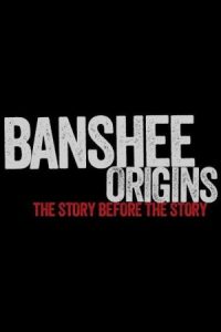 Banshee Origins 2013 ریشه های بانشی