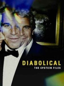 Diabolical The Epstein Files 2026 شیطانی پرونده های اپستین