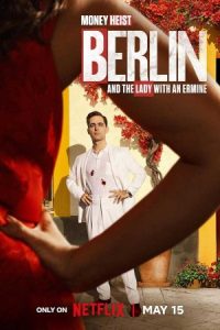 Berlin and the Lady with an Ermine 2026 برلین و بانویی با قاقم