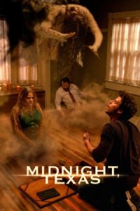 Midnight, Texas 2017 نیمه‌شب، تگزاس