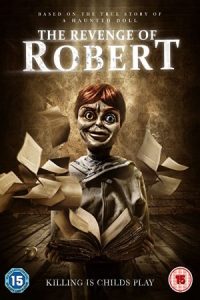 The Revenge of Robert the Doll 2018 انتقام رابرت عروسک