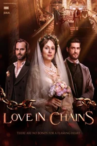Love in Chains 2019 عشق در زنجیر
