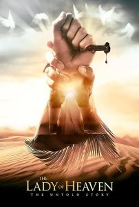 The Lady of Heaven 2021 بانوی بهشت