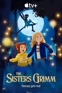 The Sisters Grimm 2025 خواهران گریم