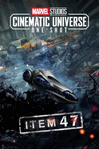 Marvel One-Shot: Item 47 2012 مارول وان شات: مدل 47
