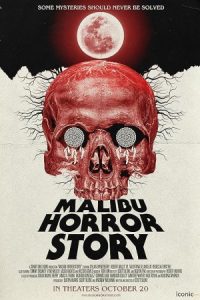 Malibu Horror Story 2023 داستان ترسناک مالیبو