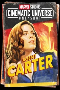Marvel One-Shot: Agent Carter 2013 مارول وان-شات: مامور کارتر
