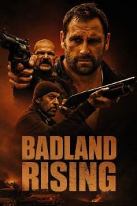 Badland Rising 2025 قیام سرزمین متروک