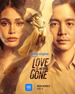 Love Is Never Gone 2026 عشق هرگز نمی میرد