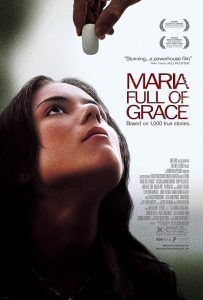 ماریا پر از لطف Maria Full of Grace 2004