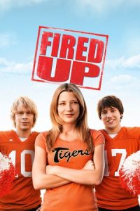 Fired Up! 2009 اخراج کردن