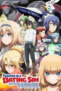 به دام افتاده در شبیه‌ساز دوست‌یابی Trapped in a Dating Sim: The World of Otome Games is Tough for Mobs 2022