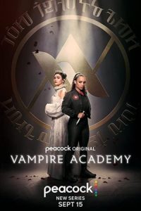 آکادمی ومپایرها Vampire Academy 2022