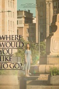 Where Would You Like to Go? 2023 کجا دوست داری بری؟