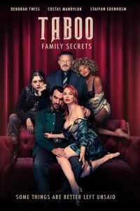 Taboo: Family Secrets 2024 تابو: رازهای خانوادگی
