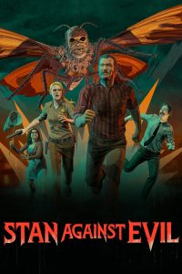 استن در برابر شیطان Stan Against Evil 2016