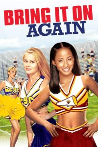 بچرخ تا بچرخیم: دوباره Bring It on: Again 2004