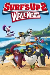فصل موج‌سواری ۲ Surf's Up 2: WaveMania 2017