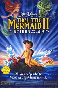 پری دریایی کوچولو 2: بازگشت به دریا The Little Mermaid 2: Return to the Sea 2000