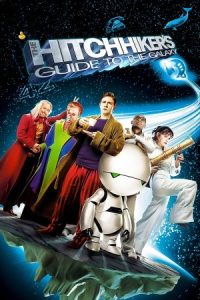 راهنمای مسافران مجانی کهکشان The Hitchhiker’s Guide to the Galaxy 2005