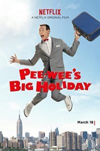 تعطیلات بزرگ پی وی Pee-wee’s Big Holiday 2016