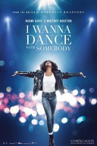 من میخوام با یکی برقصم Whitney Houston: I Wanna Dance with Somebody 2022