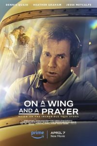 سوار بر بال و دعا On a Wing and a Prayer 2023