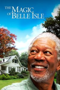 جادوی بل آیل The Magic of Belle Isle 2012