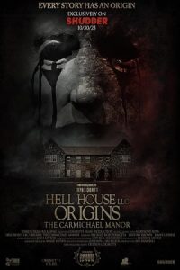 خانه جهنمی عمارت کارمایکل Hell House LLC Origins: The Carmichael Manor 2023