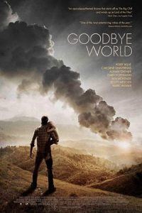 بدرود جهان Goodbye World 2013