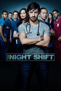 شیفت شب The Night Shift 2014