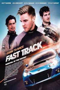 تشنه سرعت: مسابقه سرعت Born to Race: Fast Track 2014