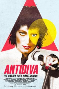 ضد دیو: اعترافات کارول پاپ Antidiva: The Carole Pope Confessions 2026