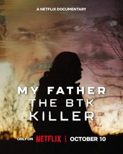 پدرم قاتل بی تی کی My Father the BTK Killer 2025
