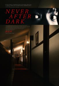 هرگز پس از تاریکی
 Never After Dark 2026