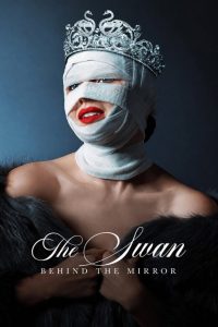 قو: پشت آینه The Swan: Behind the Mirror 2026