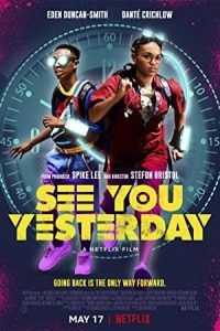 دیروز می بینمت See You Yesterday 2019