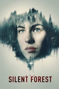 جنگل آرام The Silent Forest 2022